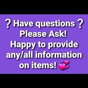 Questions? Please Ask